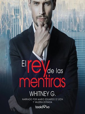 El rey de las mentiras - Audiobook